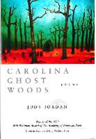 Jordan, J: Carolina Ghost Woods