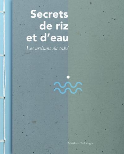 Secrets de riz et d’eau
