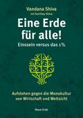 Eine Erde für alle! - Einssein versus das 1 %