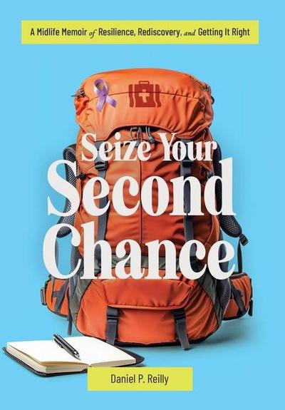 Seize Your Second Chance