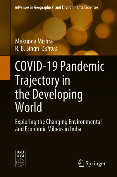 COVID-19 Pandemic Trajectory in the Developing World