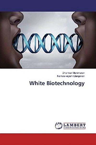 White Biotechnology