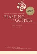 Feasting on the Gospels--Luke, Volume 1