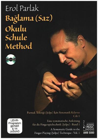 Baglama (Saz) Okulu Schule. Baglama (Saz) Okulu Method, m. DVD. Bd.1