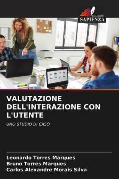 VALUTAZIONE DELL’INTERAZIONE CON L’UTENTE