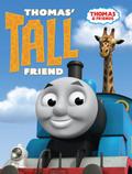Thomas’ Tall Friend (Thomas & Friends)