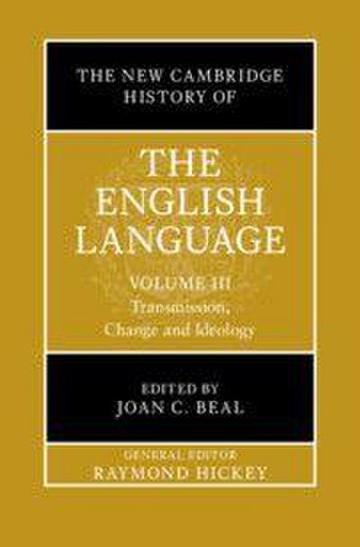 The New Cambridge History of the English Language: Volume 3