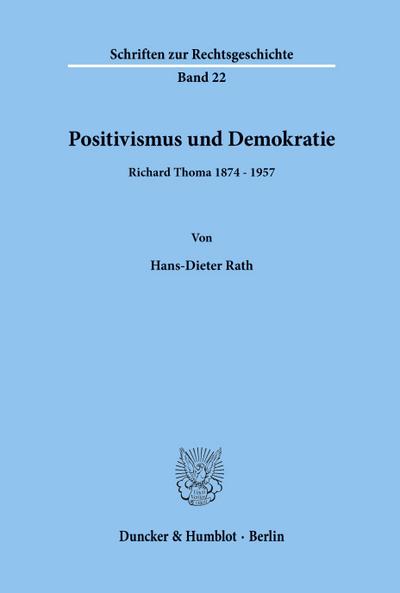 Positivismus und Demokratie.