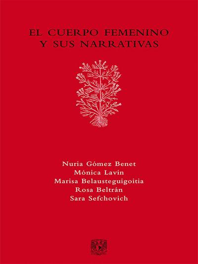 El cuerpo femenino y sus narrativas