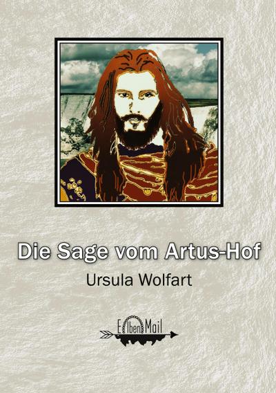 Die Sage vom Artus-Hof