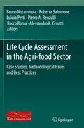 Life Cycle Assessment in the Agri-food Sector