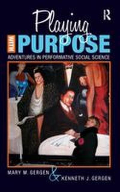 Playing with Purpose