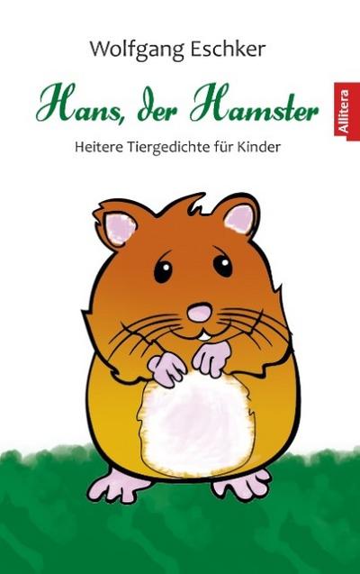 Hans, der Hamster