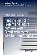 Neutrino Physics in Present and Future Kamioka Water‐Čerenkov Detectors with Neutron Tagging