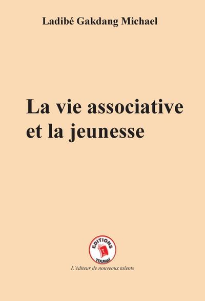 La vie associative et la jeunesse
