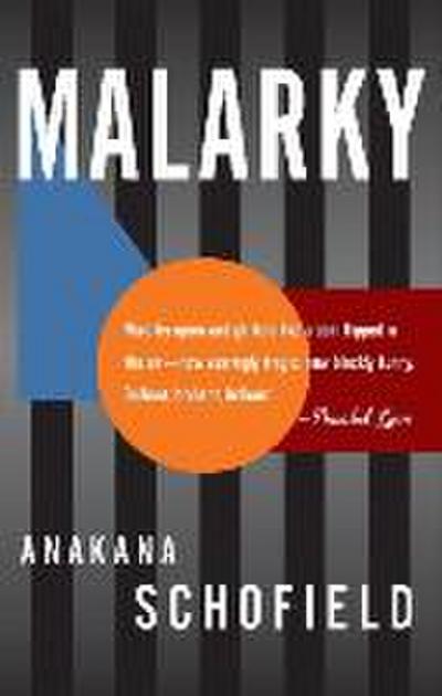 Malarky: A Novel in Epipodes