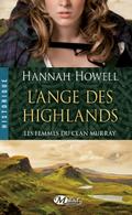 Les Femmes du clan Murray, T1 : L’Ange des Highlands