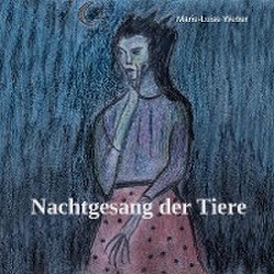 Nachtgesang der Tiere