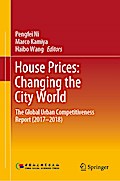 House Prices: Changing the City World