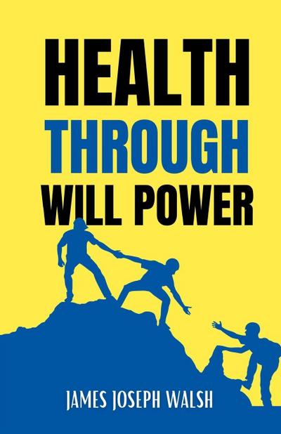 Health through   Will Power