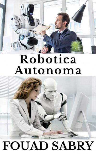 Robotica Autonoma