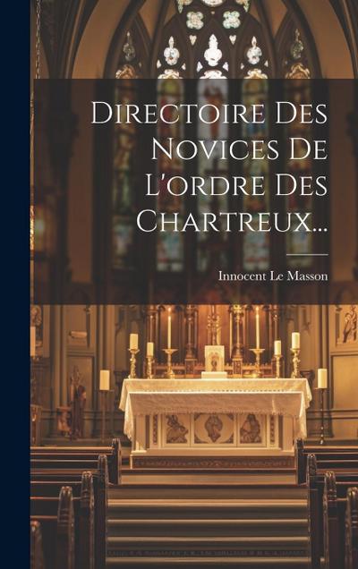 Directoire Des Novices De L’ordre Des Chartreux...