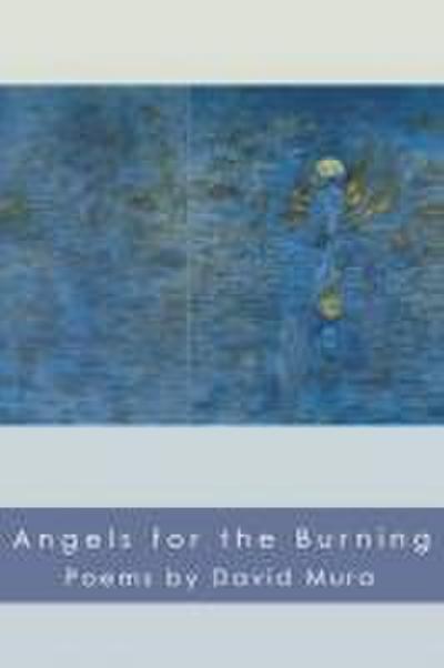Angels for the Burning