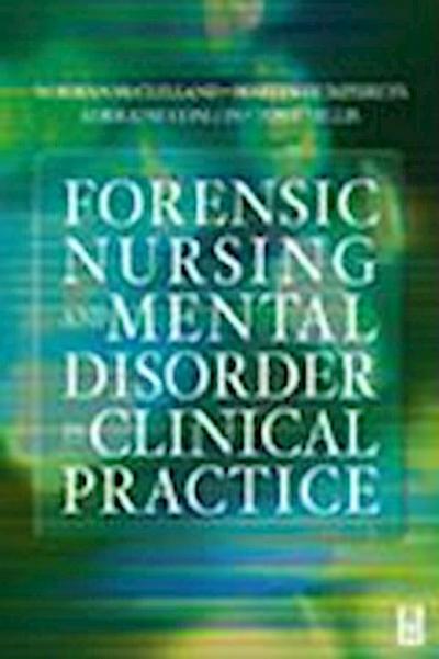 Forensic Nursing and Mental Disorder
