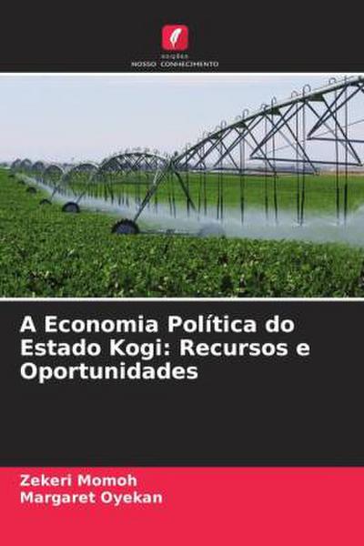 A Economia Política do Estado Kogi: Recursos e Oportunidades