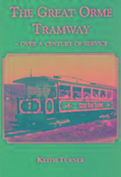 Turner, K: Great Orme Tramway