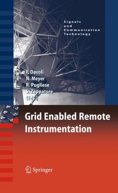 Grid Enabled Instrumentation and Measurement