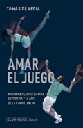 Amar el juego