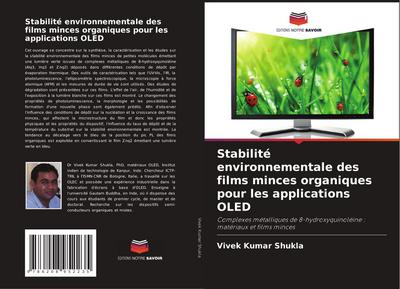 Stabilité environnementale des films minces organiques pour les applications OLED