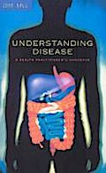 Understanding Disease