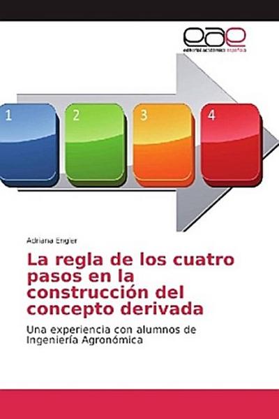 La regla de los cuatro pasos en la construcción del concepto derivada