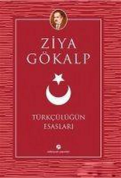 Türkcülügün Esaslari