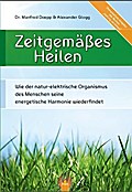 Zeitgemäßes Heilen