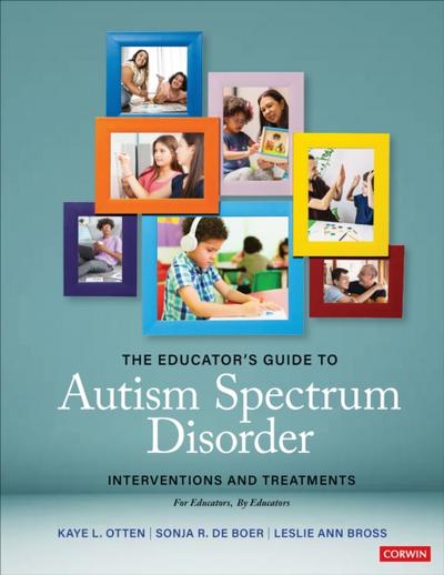 Educator’s Guide to Autism Spectrum Disorder