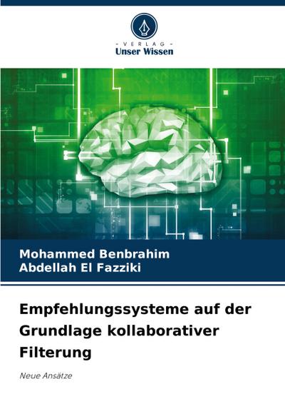 Empfehlungssysteme auf der Grundlage kollaborativer Filterung