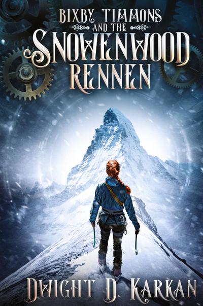 Bixby Timmons and the Snowenwood Rennen