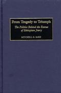 From Tragedy to Triumph