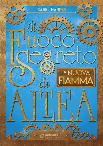 Il Fuoco Segreto di Altea - La nuova fiamma
