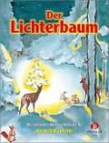 Der Lichterbaum die schönsten Weihnachtsliederfür Klavier (leicht)