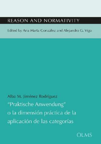 "Praktische Anwendung" o la dimensión práctica de la aplicación de las categorías