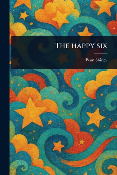 The Happy Six