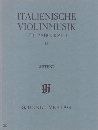Italienische Violinmusik der Barockzeit - Band II. Band.2
