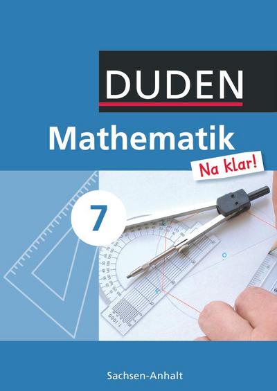 Mathematik Na klar! - Sekundarschule Sachsen-Anhalt - 7. Schuljahr