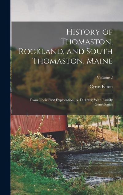 History of Thomaston, Rockland, and South Thomaston, Maine