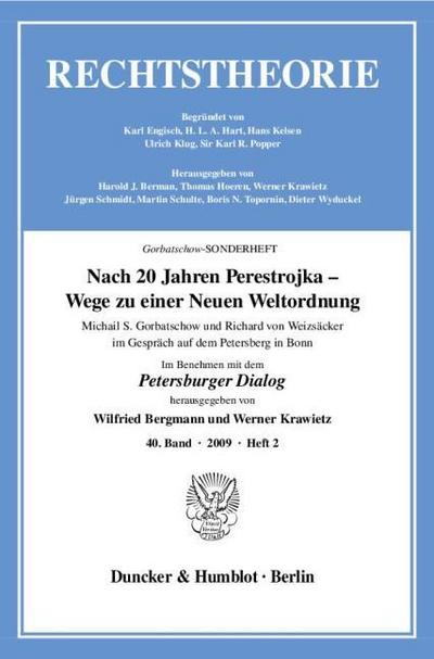 Nach 20 Jahren Perestrojka - Wege zu einer Neuen Weltordnung
