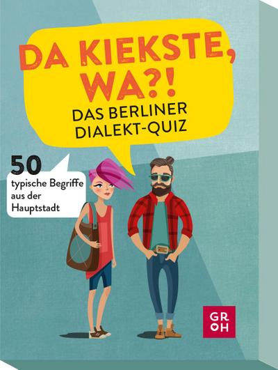 Da kiekste, wa?! Das Berliner Dialekt-Quiz
